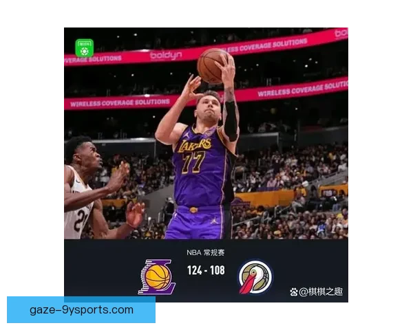 湖人重磅交易引爆联盟格局巨星动向牵动季后赛前景争冠版图全面洗牌